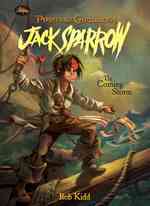 Book 1: the Coming Storm (Pirates of the Caribbean, Jack Sparrow)