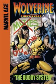 The Buddy System (Wolverine: First Class)