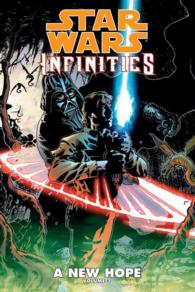 Star Wars: Infinities: a New Hope 3 (Star Wars: Infinities)