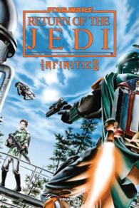 Star Wars: Infinities: Return of the Jedi 2 (Star Wars: Infinities)