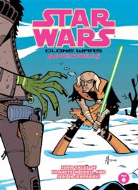 Star Wars: Clone Wars Adventures 6 (Star Wars: Clone Wars Adventures)