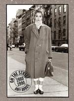 On the Street : 1980 - 1990