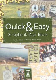 Quick & Easy Scrapbook Page Ideas （CDR）