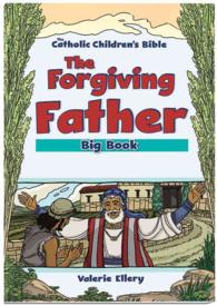 The Forgiving Father, Big Book