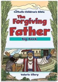 The Forgiving Father， Big Book