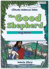 The Good Shepherd, Big Book
