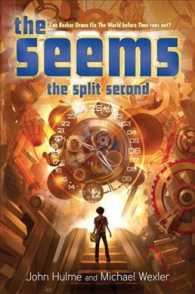 The Split Second (Seems) （Reprint）