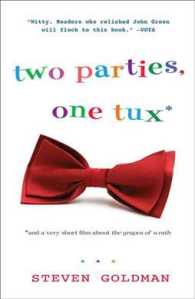 Two Parties, One Tux, and a Very Short Film about the Grapes of Wrath （Reprint）