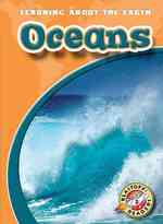 Oceans (Blastoff Readers. Level 3)