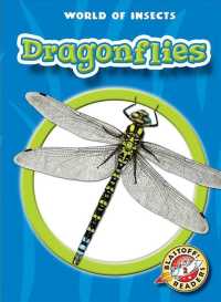 Dragonflies (World of Insects: Blastoff Readers, Level 2)