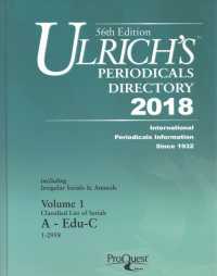 Ulrich's Periodicals Directory 2018 (4-Volume Set) : Including Irregular Serials & Annuals (Ulrich's Periodicals Directory) （56）