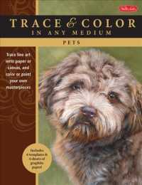 Pets (Trace & Color in Any Medium) （CLR）