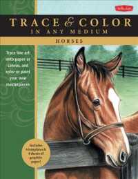 Horses : In Any Medium (Trace & Color) （CLR）