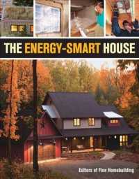 The Energy-Smart House : Builder-tested / Code Approved