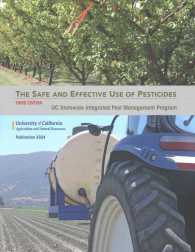 The Safe and Effective Use of Pesticides (Pesticide Application Compendium) （3TH）