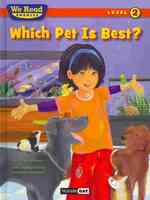 Which Pet Is Best? (We Read Phonics)