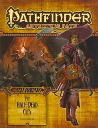 Pathfinder Adventure Path : Mummy's Mask - the Half-dead City (Pathfinder)