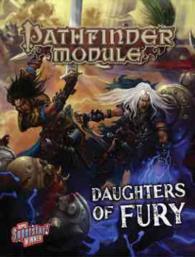 Pathfinder Module: Daughters of Fury