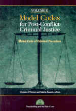 Model Codes for Post-Conflict Criminal Justice : Model Code of Criminal Procedure 〈2〉 （PAP/CDR）