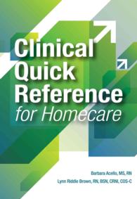 Clinical Quick Reference for Homecare