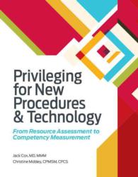 Privileging for New Procedures and Technology : From Resource Assessme