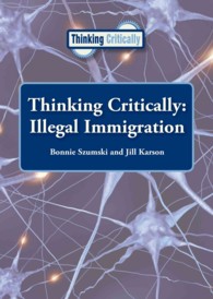 Illegal Immigration (Thinking Critically)