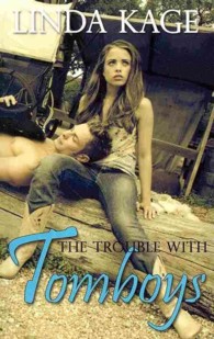 The Trouble with Tomboys