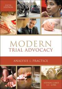 Modern Trial Advocacy : Analysis and Practice （5TH）