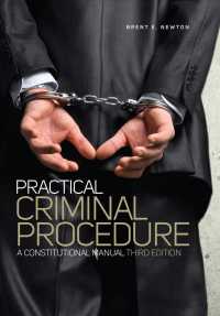 Practical Criminal Procedure : A Constitutional Manual （3TH）