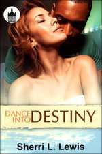 Dance into Destiny (Urban Christian)