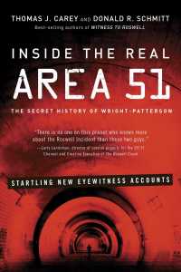 Inside the Real Area 51 : The Secret History of Wright-Patterson