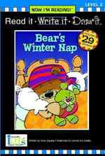 Bear's Winter Nap (Now I'm Reading!, Level 2: Read It, Write, Draw It)