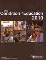 The Condition of Education 2010 : May 2010