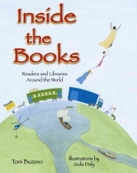 Inside the Books : Readers and Libraries around the World