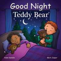 Good Night Teddy Bear (Good Night Our World) （BRDBK）