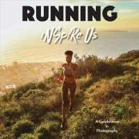 Running Inspire Us : A Celebration in Photographs (Inspire Us)