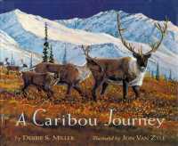 Caribou Journey -- Paperback / softback