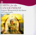 Caring for the Cancer Patient (5-Volume Set) : Symptom Management for the Patient with Lung Cancer （1 DVD）