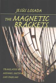 The Magnetic Brackets