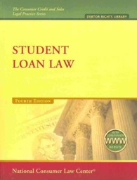 Student Loan Law (Consumer Credit and Sales Legal Practice) （4 PAP/PSC）