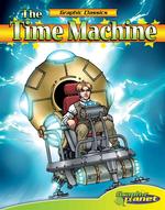 Time Machine (Graphic Classics)