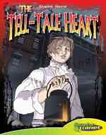 Tell-tale Heart (Graphic Planet: Graphic Horror)