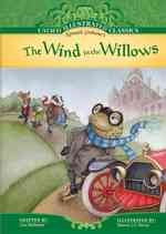 Wind in the Willows (Calico Illustrated Classics)
