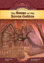 House of the Seven Gables (Calico Illustrated Classics Set 2)