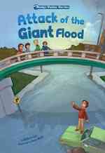 Attack of the Giant Flood: Book 5 (Wendy's Weather Warriors)