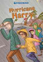 Hurricane Harry: Book 6 (Wendy's Weather Warriors)