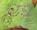 Spin with the Spiders (A Bug's World)