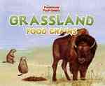 Grassland Food Chains (Fascinating Food Chains)