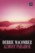 Almost Paradise (Center Point Premier Romance (Largeprint)) （LRG）