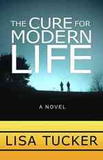 The Cure for Modern Life (Readers Circle Series) （LRG）